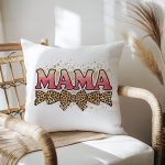 Trendy MAMA pillow with pink glitter and leopard accents.