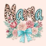 A fashionable "Mama" design with leopard print, pearls, soft roses, and a teal bow, blending bold and feminine elements.